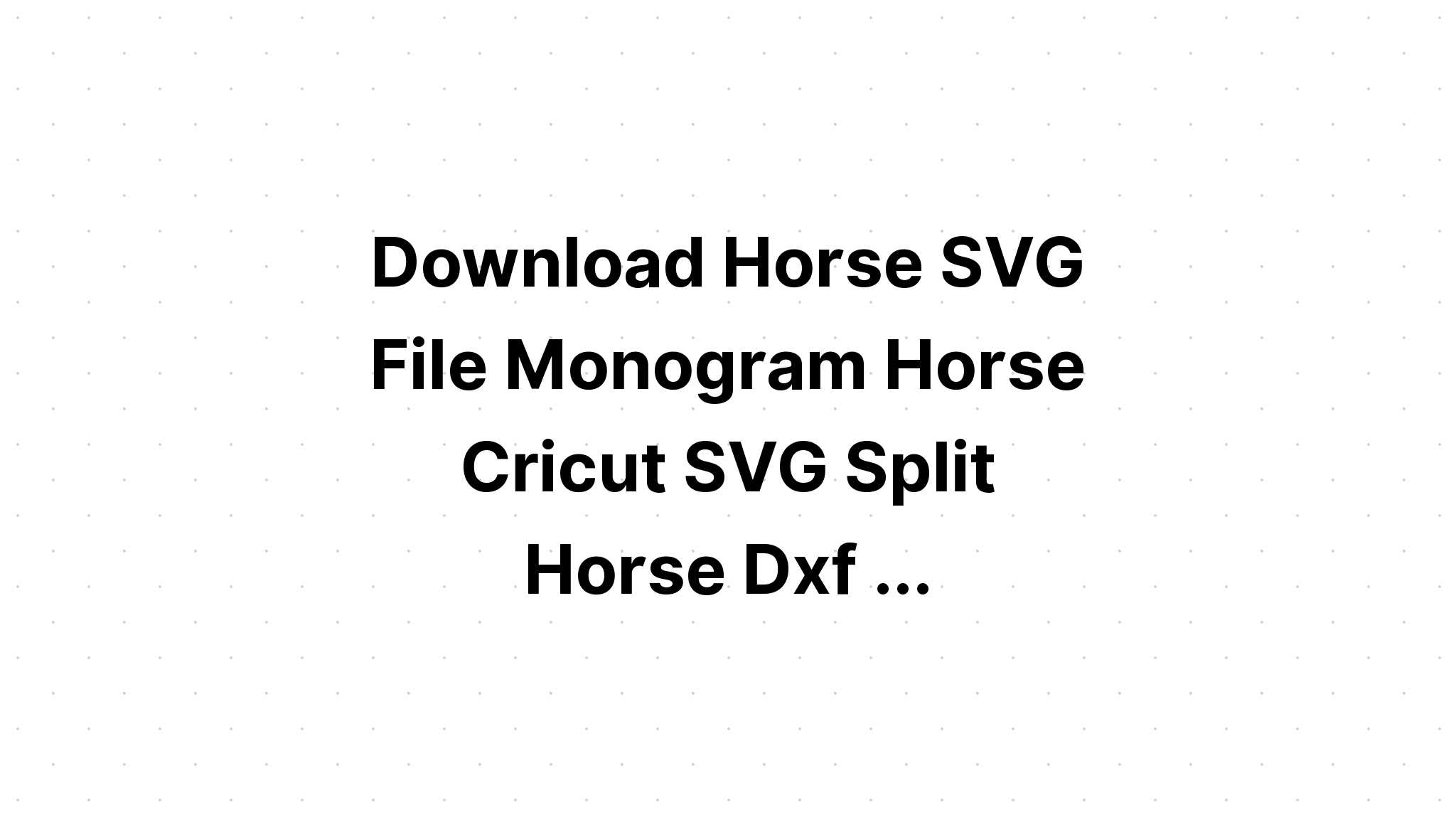 Download Horse Heartbeat Svg Free - Download Free SVG Cut File